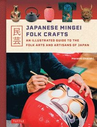 bokomslag Japanese Mingei Folk Crafts