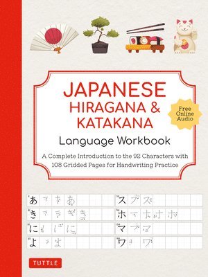 Tuttle Studio - Japanese Hiragana and Katakana Language Workbook, Häftad