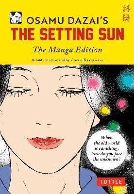 Osamu Dazai - Osamu Dazai's The Setting Sun, Häftad