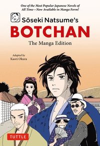 bokomslag Soseki Natsume's Botchan: The Manga Edition