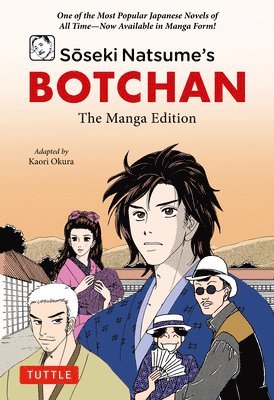 Soseki Natsume - Soseki Natsume's Botchan: The Manga Edition, Häftad