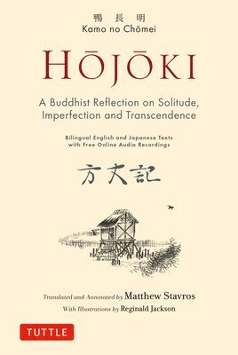 Kamo no Chomei - Hojoki: A Buddhist Reflection on Solitude, Inbunden