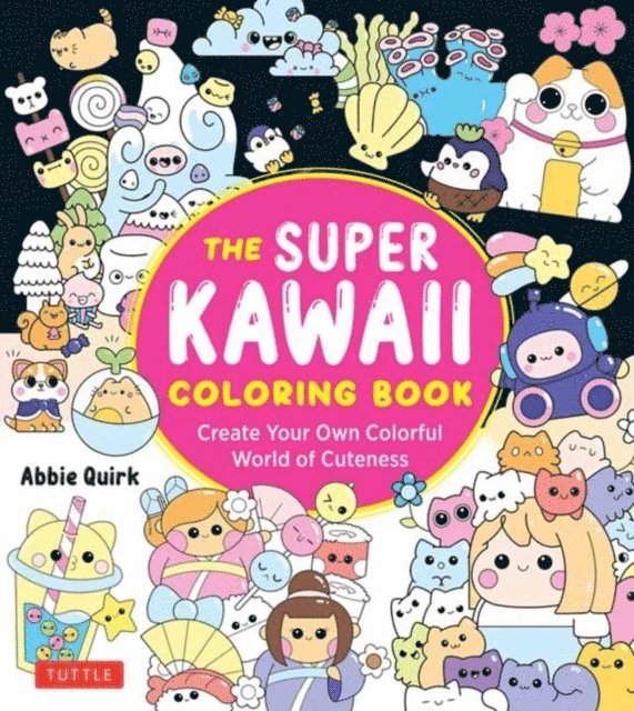 The Super Kawaii Coloring Book 1