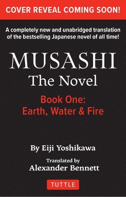 Musashi: Book 1 - Earth, Water and Fire 1