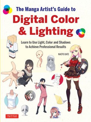 Naoto Date - Manga Artist's Guide to Digital Color & Lighting, Häftad