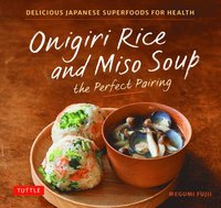 bokomslag Onigiri Rice & Miso Soup - the Perfect Pairing