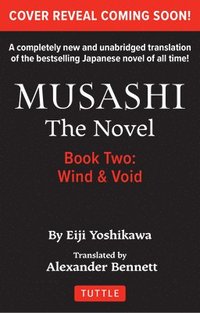 bokomslag Musashi: Book Two - Wind & Ether - The Novel