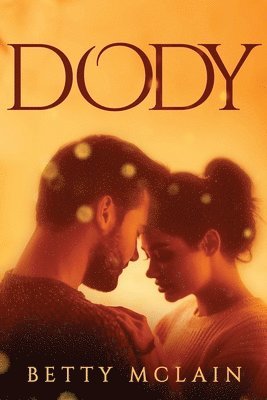 Betty McLain - Dody, Häftad