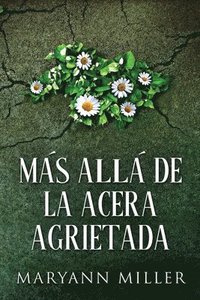 bokomslag Ms All De La Acera Agrietada
