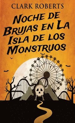 Noche de Brujas en La Isla de los Monstruos 1