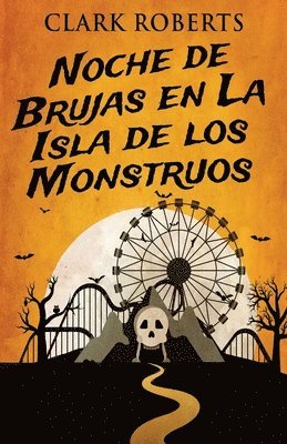 Noche de Brujas en La Isla de los Monstruos 1