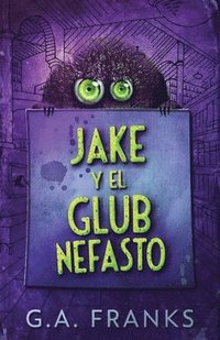 bokomslag Jake y El Glub Nefasto