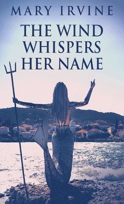 bokomslag Wind Whispers Her Name