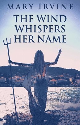 bokomslag Wind Whispers Her Name