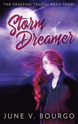 June V Bourgo - Storm Dreamer, Häftad