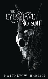 bokomslag Eyes Have No Soul