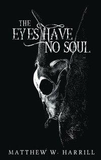 bokomslag Eyes Have No Soul