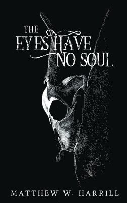 bokomslag Eyes Have No Soul