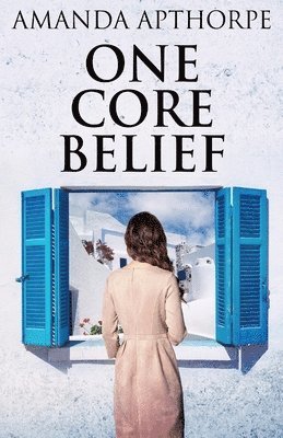 Amanda Apthorpe - One Core Belief, Häftad