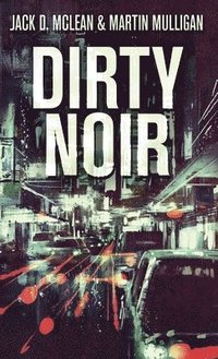 bokomslag Dirty Noir