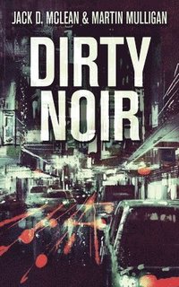 bokomslag Dirty Noir