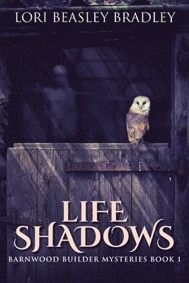 Life Shadows 1