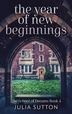 Julia Sutton - Year Of New Beginnings, Inbunden