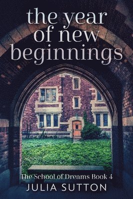 Julia Sutton - Year Of New Beginnings, Häftad