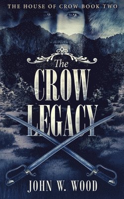 bokomslag Crow Legacy