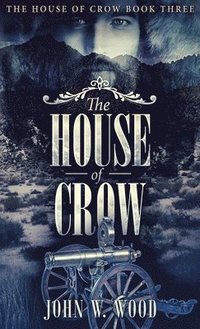 bokomslag The House of Crow