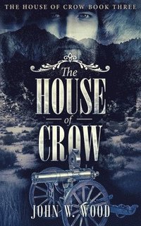 bokomslag The House of Crow
