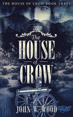 The House of Crow 1