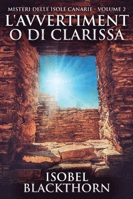 Isobel Blackthorn - L'avvertimento di Clarissa, Häftad