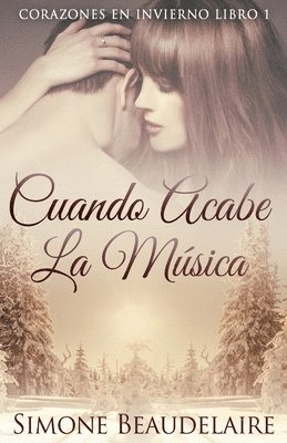 Simone Beaudelaire - Cuando Acabe La Música, Häftad