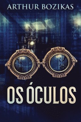 Arthur Bozikas - Os Óculos, Häftad