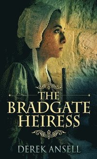 bokomslag The Bradgate Heiress
