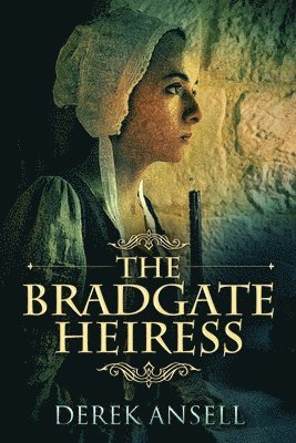 Bradgate Heiress