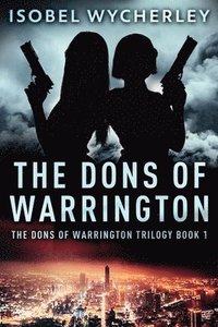 bokomslag The Dons of Warrington
