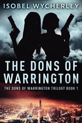 Isobel Wycherley - Dons of Warrington, Häftad