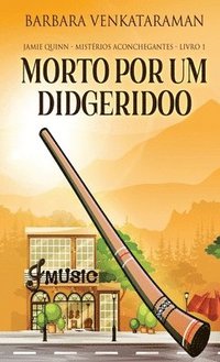 bokomslag Morto Por Um Didgeridoo
