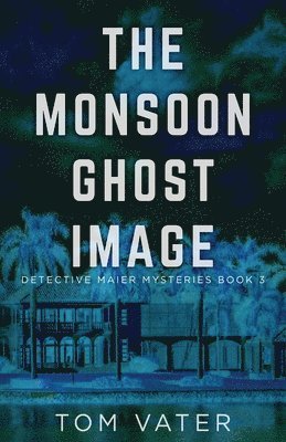 bokomslag The Monsoon Ghost Image