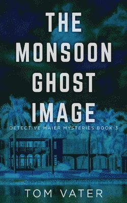 Monsoon Ghost Image