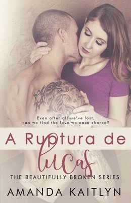 A Ruptura de Lucas 1