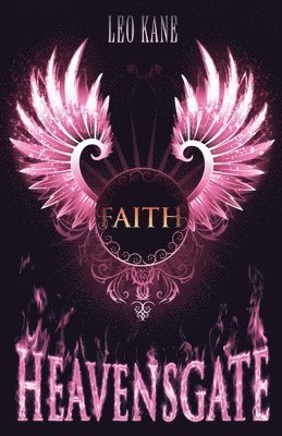 bokomslag Heavensgate - Faith