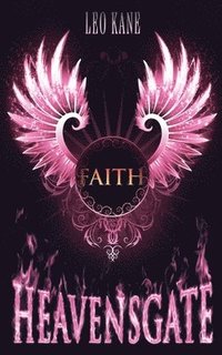 bokomslag Heavensgate - Faith