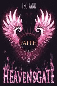 bokomslag Heavensgate - Faith