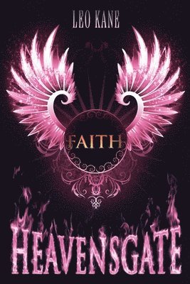 bokomslag Heavensgate - Faith