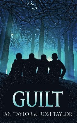Ian Taylor, Rosi Taylor - Guilt, Inbunden