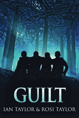 Ian Taylor, Rosi Taylor - Guilt, Häftad