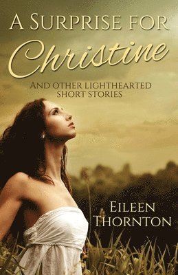 Eileen Thornton - Surprise for Christine, Häftad